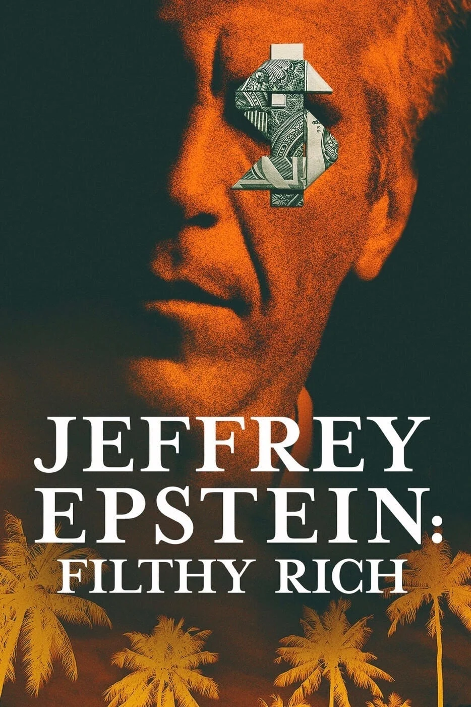 Jeffrey Epstein: Giàu có và đồi bại